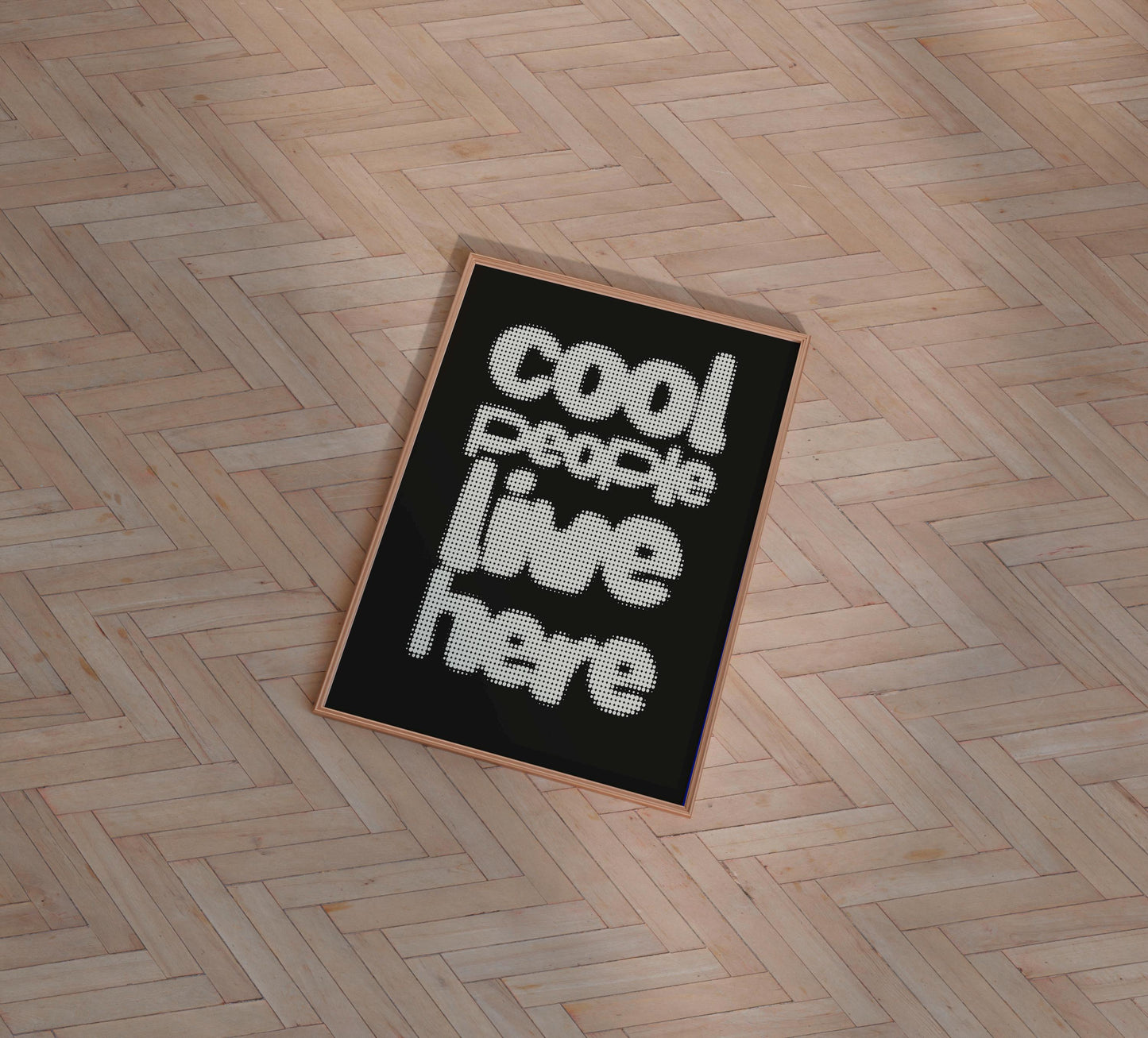 COOL PEOPLE LIVE HERE PRINT