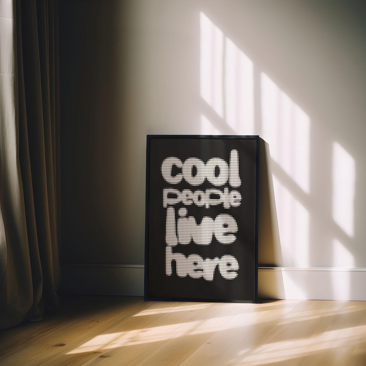 COOL PEOPLE LIVE HERE PRINT