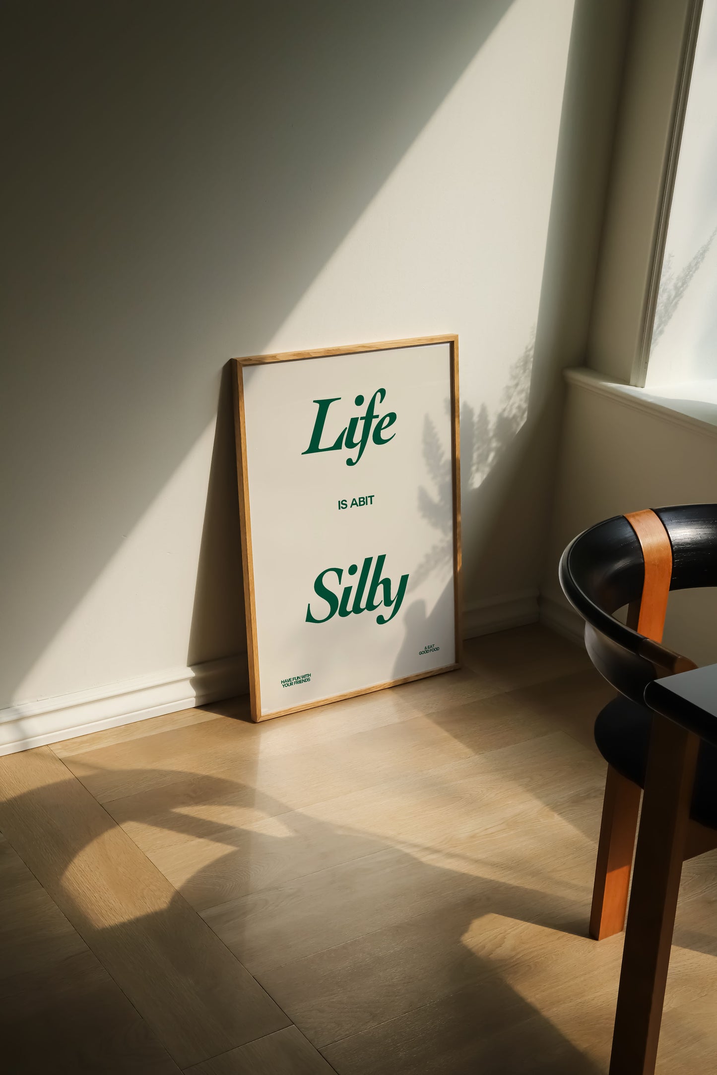 LIFE IS SILLY PRINT