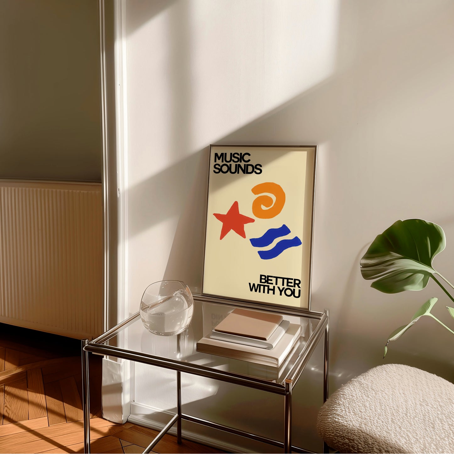 MUSIC’S BETTER WITH YOU PRINT