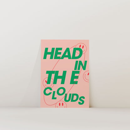 HEAD IN THE CLOUDS PRINT