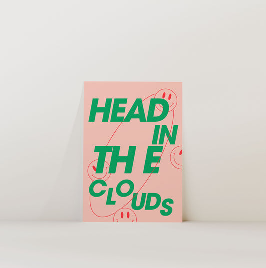 HEAD IN THE CLOUDS PRINT
