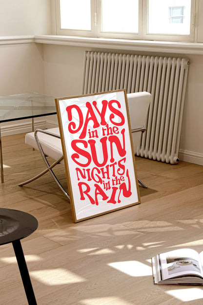 DAYS IN THE SUN PRINT