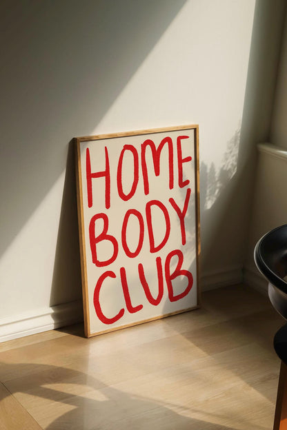 HOMEBODY CLUB PRINT