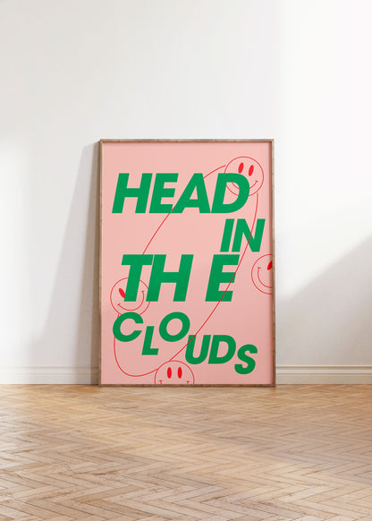 HEAD IN THE CLOUDS PRINT
