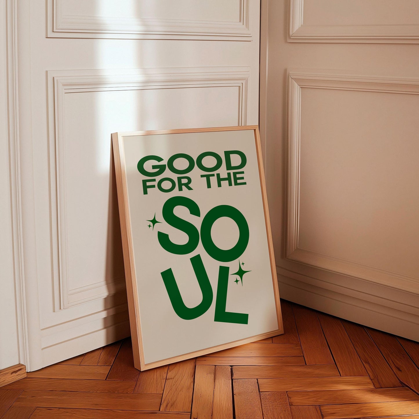 GOOD FOR THE SOUL PRINT