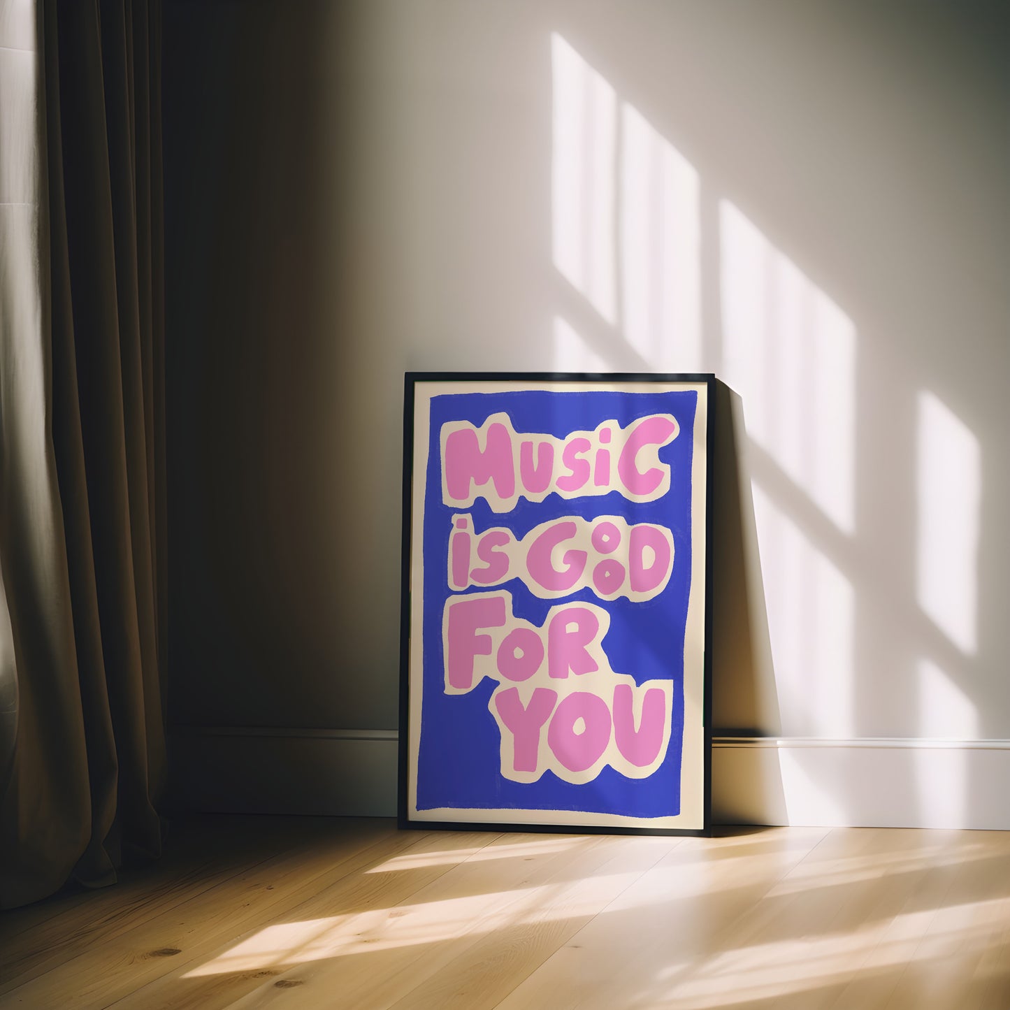 MUSIC IS GOOD FOR YOU PRINT