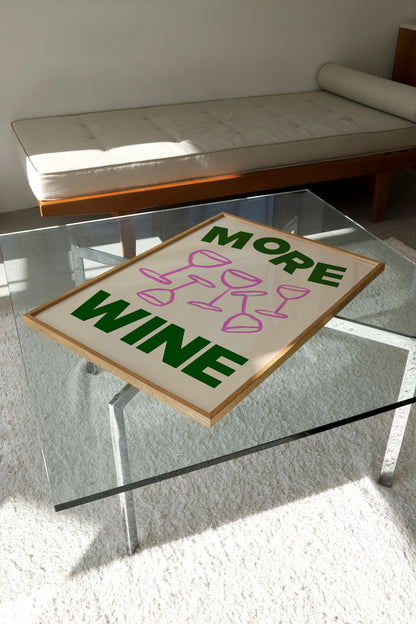 MORE WINE PRINT