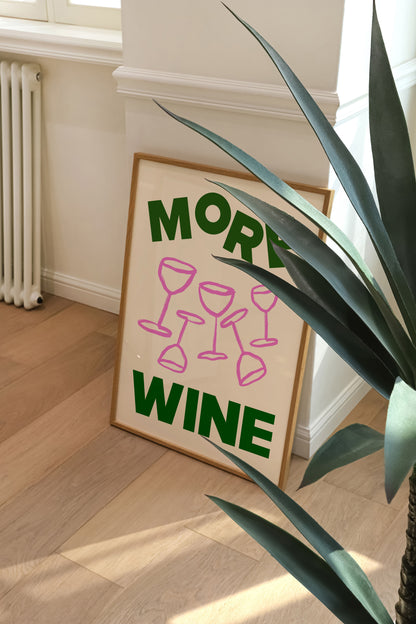 MORE WINE PRINT