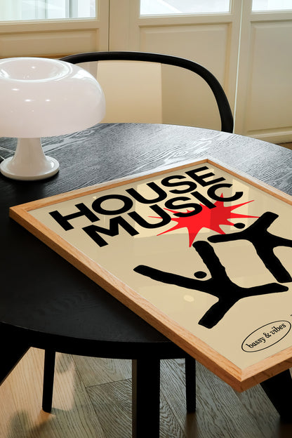 HOUSE MUSIC PRINT