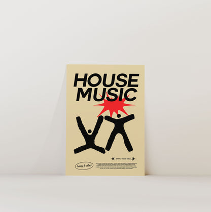 HOUSE MUSIC PRINT