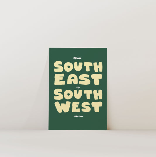 FROM SOUTH TO SOUTH WEST PRINT