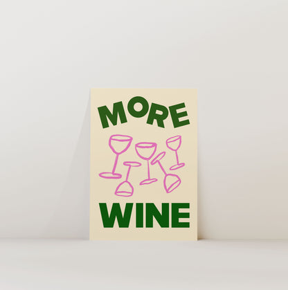 MORE WINE PRINT