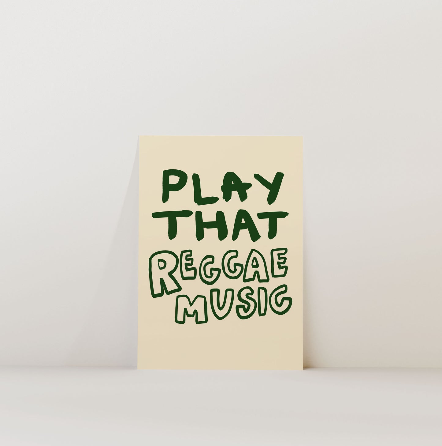 PLAY THAT REGGAE MUSIC PRINT