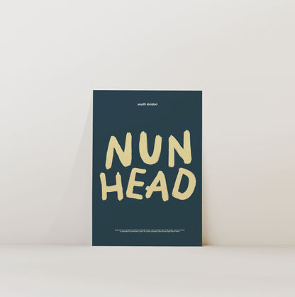 NUNHEAD PRINT