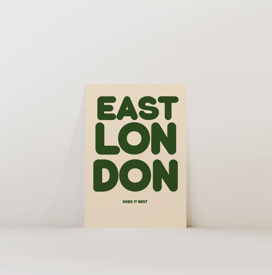 EAST LONDON DOES IT BEST PRINT