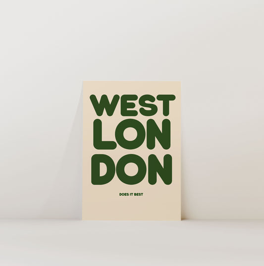 WEST LONDON DOES IT BEST PRINT