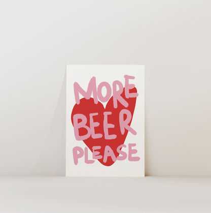 MORE BEER PLEASE PRINT