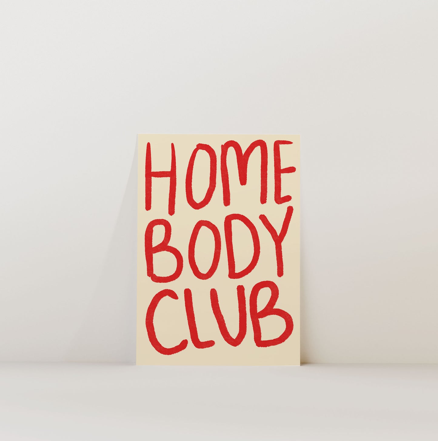HOMEBODY CLUB PRINT