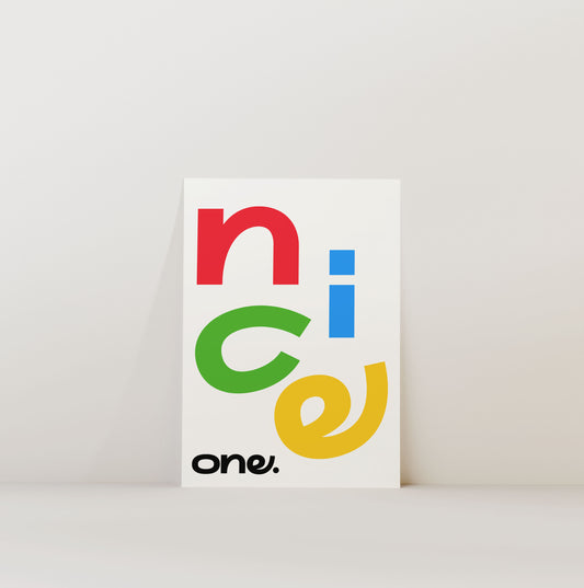 NICE ONE PRINT