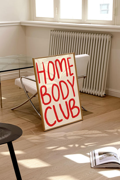 HOMEBODY CLUB PRINT